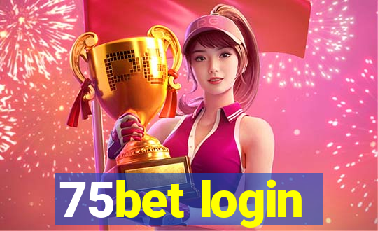 75bet login